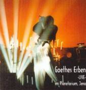 Goethes Erben : Live Im Planetarium